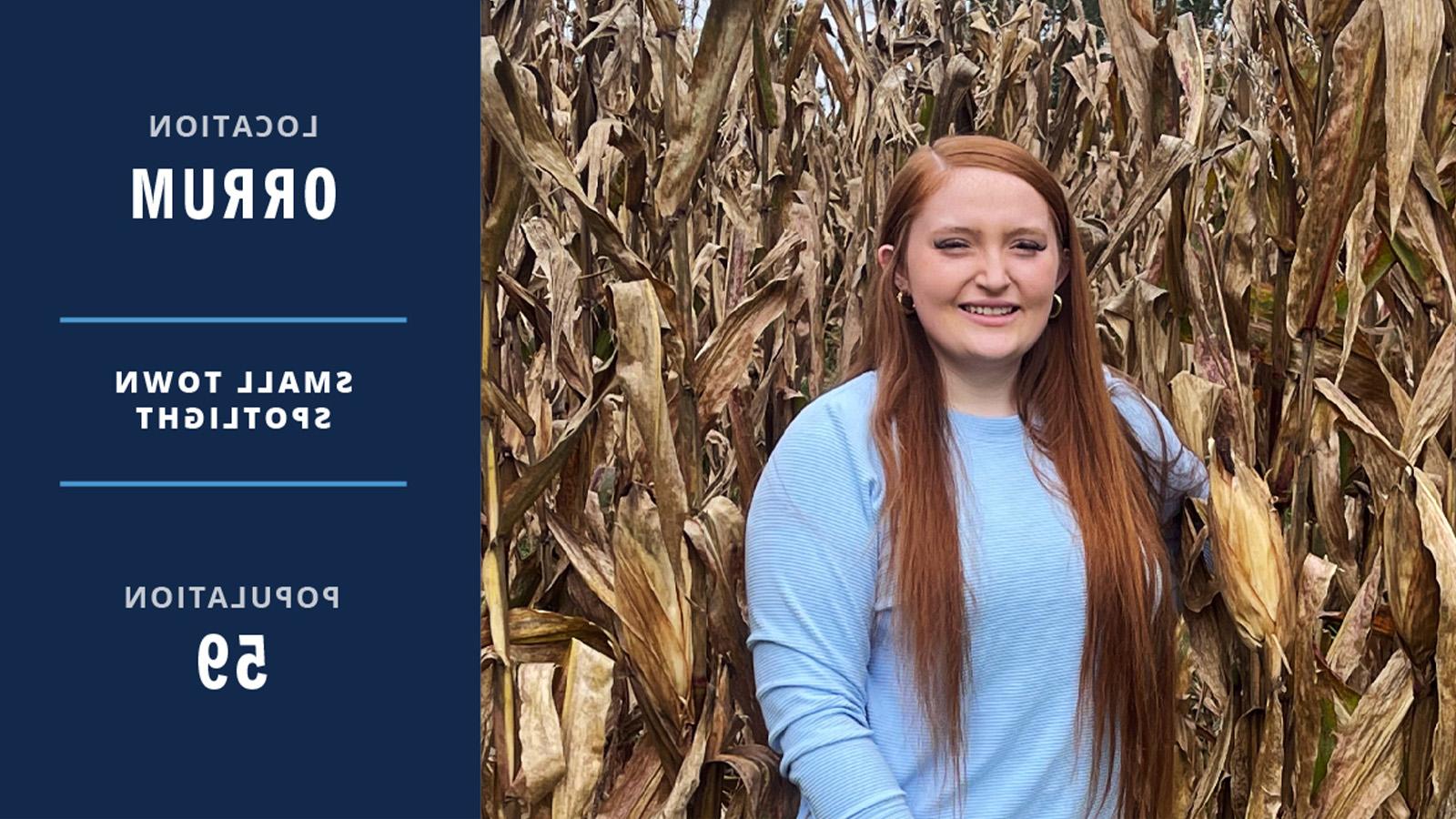 Photo of Laegan Pittman standing in a cornfield with graphic text off to the right reading: 